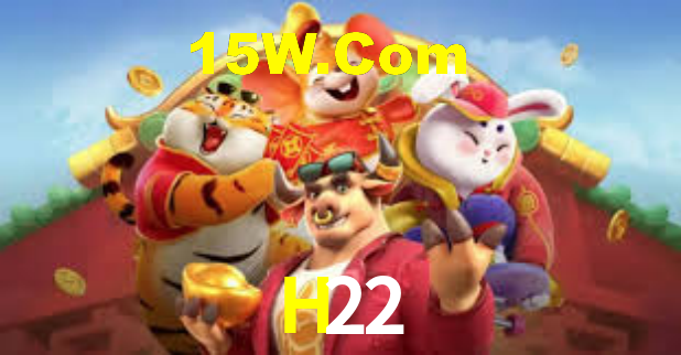 H22,H22 Bet